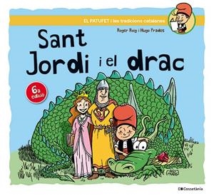 Sant Jordi i el drac | 9788413563534 | Roig César, Roger