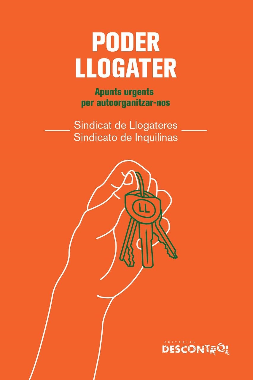 Poder llogater | 9788418283901 | Sindicat de Llogateres i Sindicato de Inquilinas