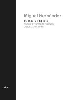 Poesía completa de Miguel Hernández | 9788446056294 | Hernández, Miguel