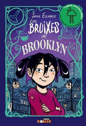 1. LES BRUIXES DE BROOKLYN | 9788468353715 | Escabasse, Sophie