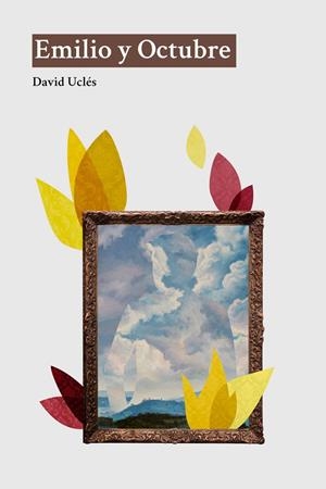 Emilio y Octubre | 9788412109177 | Uclés, David