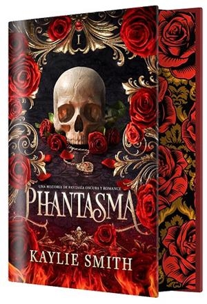 Phantasma (EDICIÓN ESPECIAL LIMITADA) | 9788410163836 | Smith, Kaylie