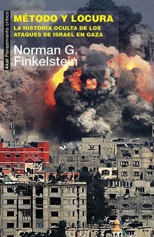 Método y locura | 9788446042112 | Finkelstein, Norman G.