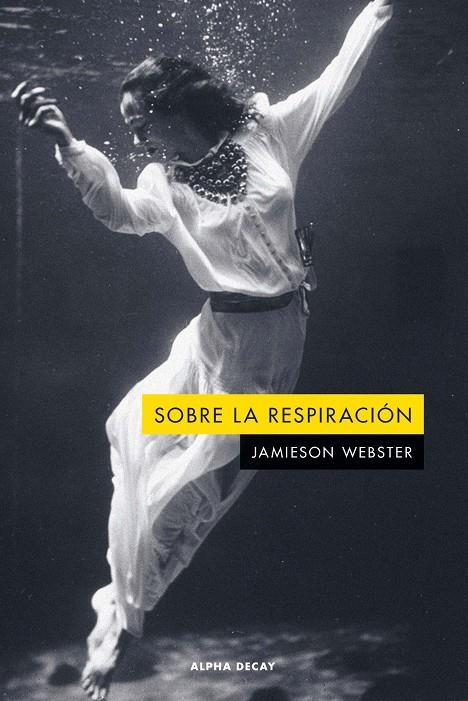 SOBRE LA RESPIRACIÓN | 9788412891386 | WEBSTER, JAMIESON