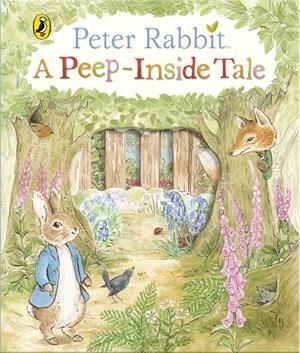 Peter Rabbit: A Peep-Inside Tale   board book | 9780141373300 | Potter, Beatrix