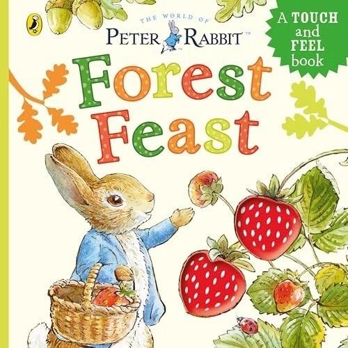 PETER RABBIT: FOREST FEAST | 9780241712498 | BEATRIX POTTER