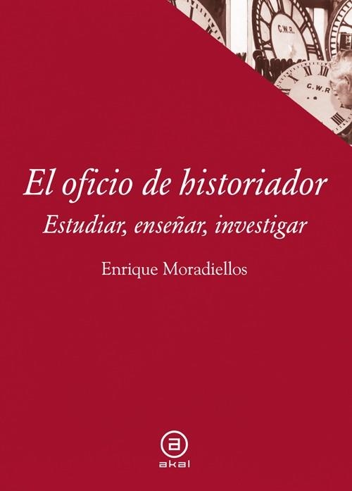 El oficio de historiador | 9788446038658 | Moradiellos García, Enrique