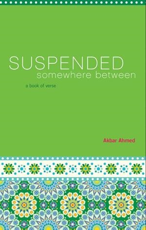 SUSPENDED SOMEWHERE BETWEEN | 9781604864854
