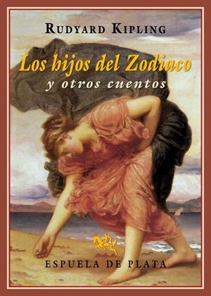Los hijos del Zodiaco y otros cuentos | 9788416034741 | Kipling, Rudyard