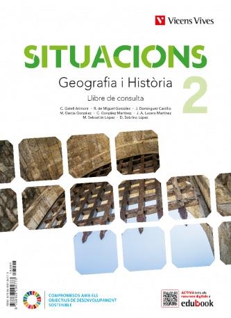 Situacions 2. Geografia i Història Llibre de consulta. | 9788411935050 | Gatell Arimont, Cristina / Sobrino Lopez, Diego / Dominguez Castillo, Jesus / de Miguel Gonzalez, Ra