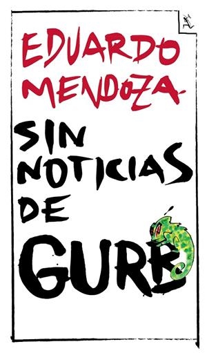 Sin noticias de Gurb (ed. conmemorativa) | 9788432296994 | Mendoza, Eduardo