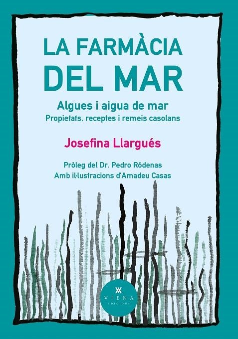 La farmàcia del mar | 9788418908996 | LLARGUÉS TRUYOLS, JOSEFINA