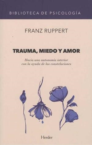 Trauma, miedo y amor | 9788425442131 | Ruppert, Franz