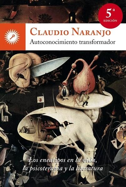 Autoconocimiento transformador | 9788495496805 | Naranjo, Claudio