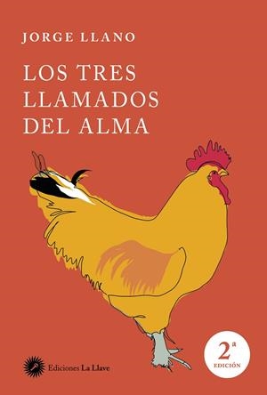 Los tres llamados del alma | 9788416145157 | Llano, Jorge