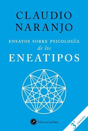 Ensayos sobre psicología de los eneatipos | 9788416145423 | Naranjo Cohen, Claudio