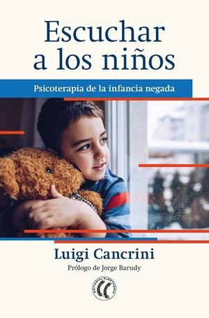 Escuchar a los niños | 9788412267419 | Cancrini, Luigi
