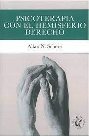 Psicoterapia con el hemisferio derecho | 9788412583106 | Schore, Allan N.