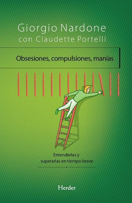 Obsesiones, compulsiones, manías | 9788425433900 | Nardone, Giorgio / Portelli, Claudette