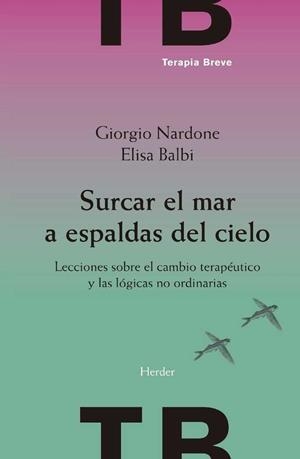 Surcar el mar a espaldas del cielo | 9788425441943 | Nardone, Giorgio/ Balbi, Elisa