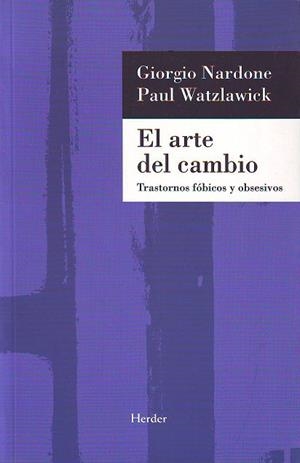El arte del cambio | 9788425418112 | Nardone, Giorgio / Watzlawick, Paul