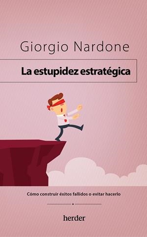 La estupidez estratégica | 9788425450396 | Nardone, Giorgio
