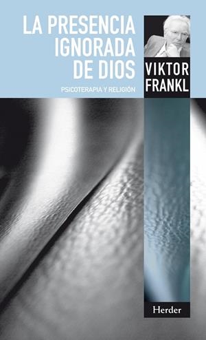 La presencia ignorada de Dios | 9788425427992 | Frankl, Viktor Emil