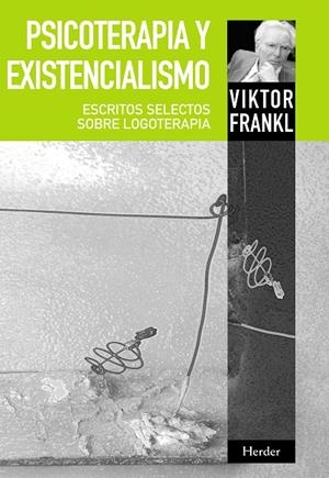 Psicoterapia y existencialismo | 9788425428340 | Frankl, Viktor Emil