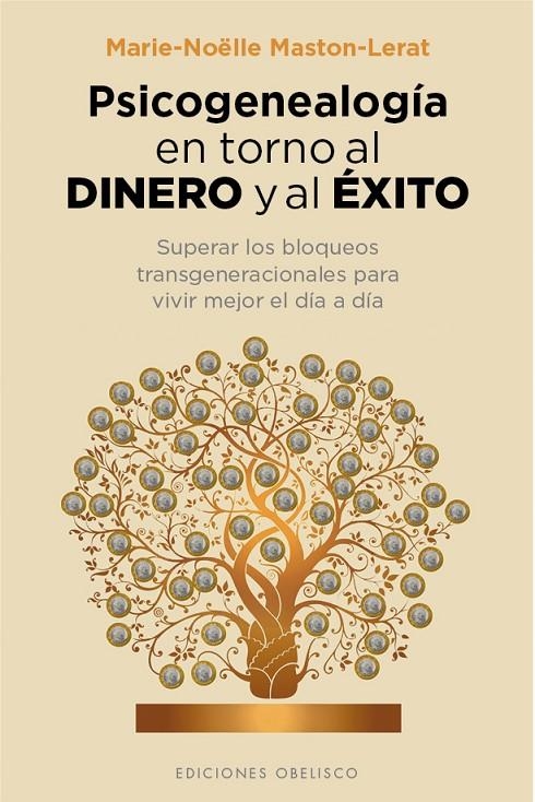 Psicogenealogía en torno al dinero y al éxito | 9788416192687 | MASTON-LERAT, MARIE-NOËLLE