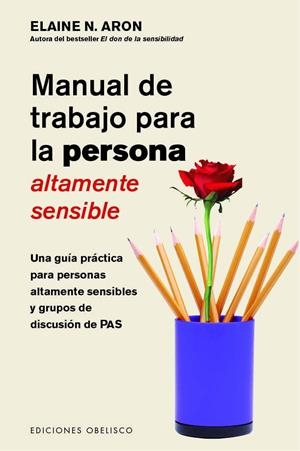 Manual de trabajo para la persona altamente sensible | 9788491115052 | ARON, ELAINE