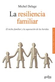 La resiliencia familiar | 9788497843195 | Delage, Michel
