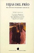 Hijas del frío. Relatos de escritoras nórdicas | 9788479602017 | VV. AA.