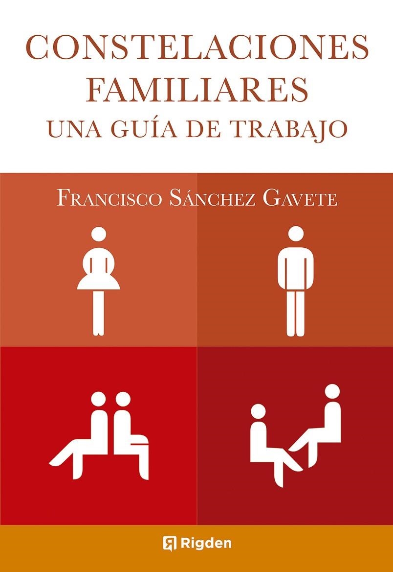 Constelaciones familiares: una guía de trabajo | 9788493670610 | Sánchez Gavete, Francisco