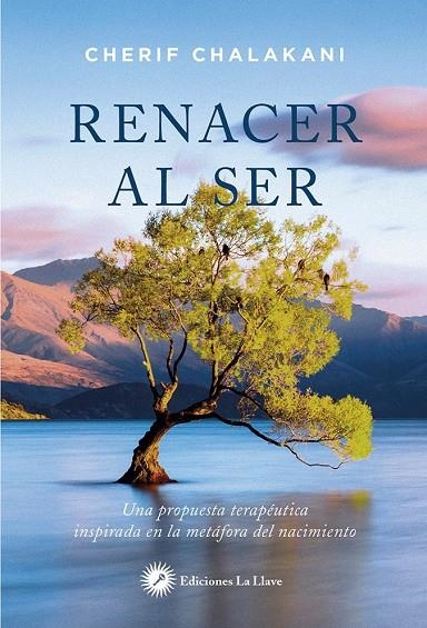 Renacer al ser | 9788416145560 | Chalakani, Cherif