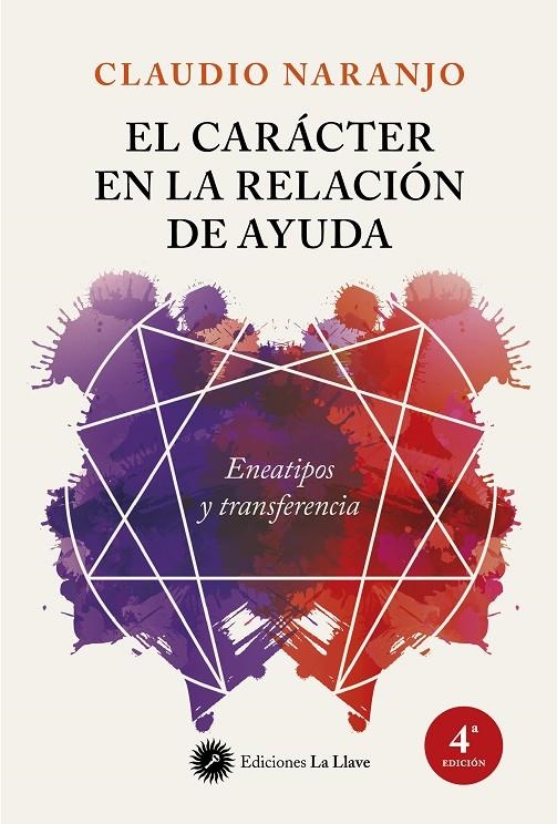 El carácter en la relación de ayuda | 9788416145195 | Naranjo Cohen, Claudio