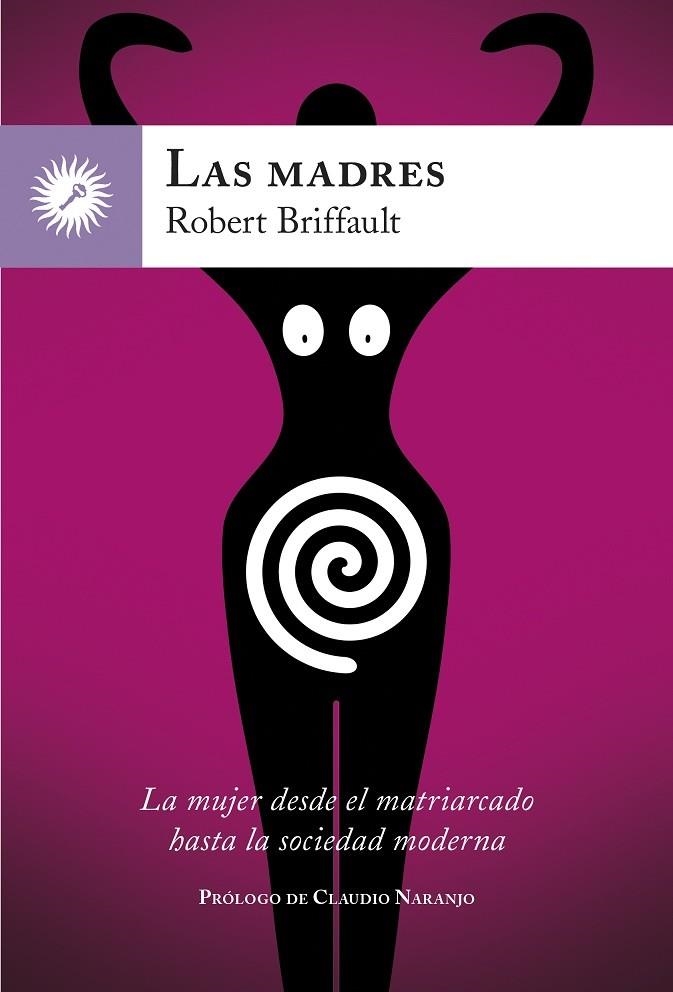 Las madres | 9788416145270 | Briffault, Robert