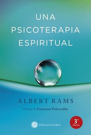 Una psicoterapia espiritual | 9788419350107 | Rams, Albert