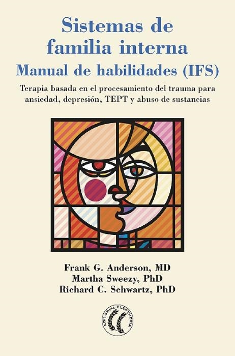 Sistemas de familia interna | 9788412014396 | Anderson, Frank G. (M.D.) / Sweezy, Martha (PhD)