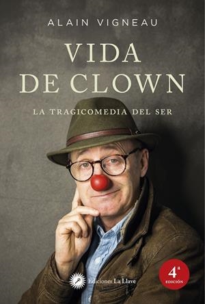 Vida de clown | 9788416145737 | Vigneau, Alain