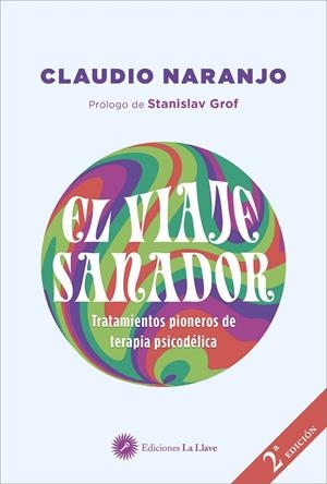 El viaje sanador | 9788416145799 | Naranjo, Claudio