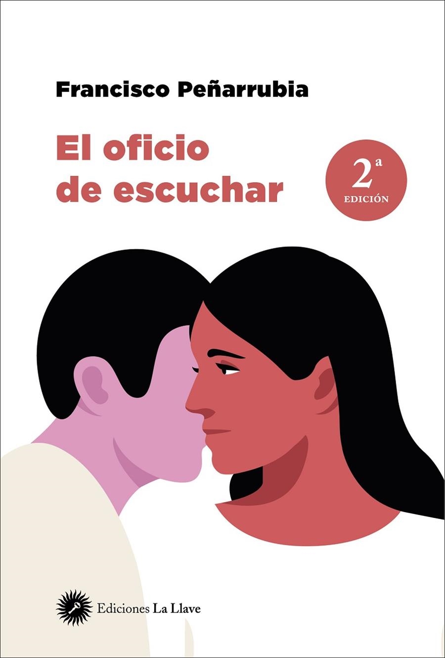 El oficio de escuchar | 9788416145959 | Peñarrubia, Francisco