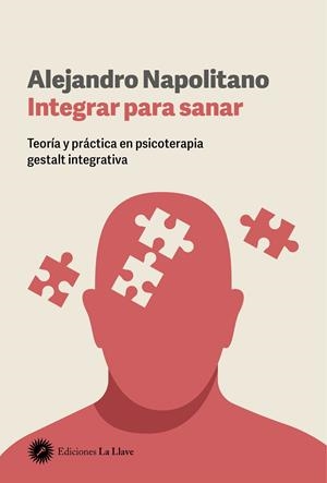 Integrar para sanar | 9788419350305 | Napolitano, Alejandro