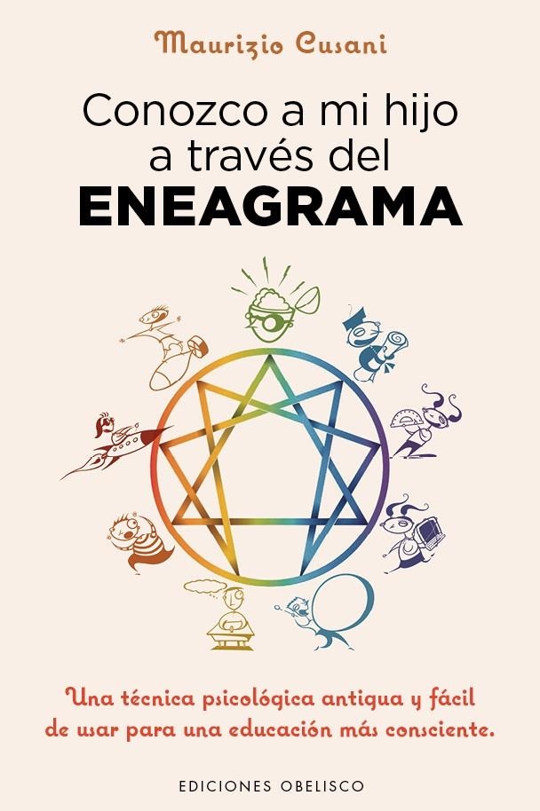 Conozco a mi hijo a través del eneagrama | 9788491110606 | CUSANI, MAURIZIO