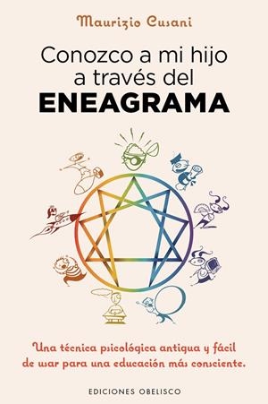 Conozco a mi hijo a través del eneagrama | 9788491110606 | CUSANI, MAURIZIO