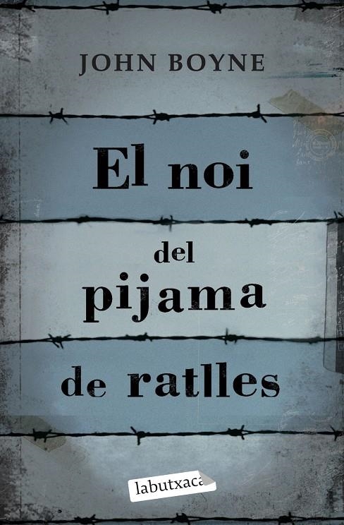 El noi del pijama de ratlles | 9788499300146 | Boyne, John