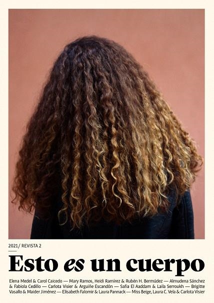 Esto es un cuerpo: pelo | 9788409355655 | Vasallo, Brigitte / Medel, Elena / Sánchez, Almudena / H. Bermúdez, Rubén / Beige, Miss / C. Vela, L