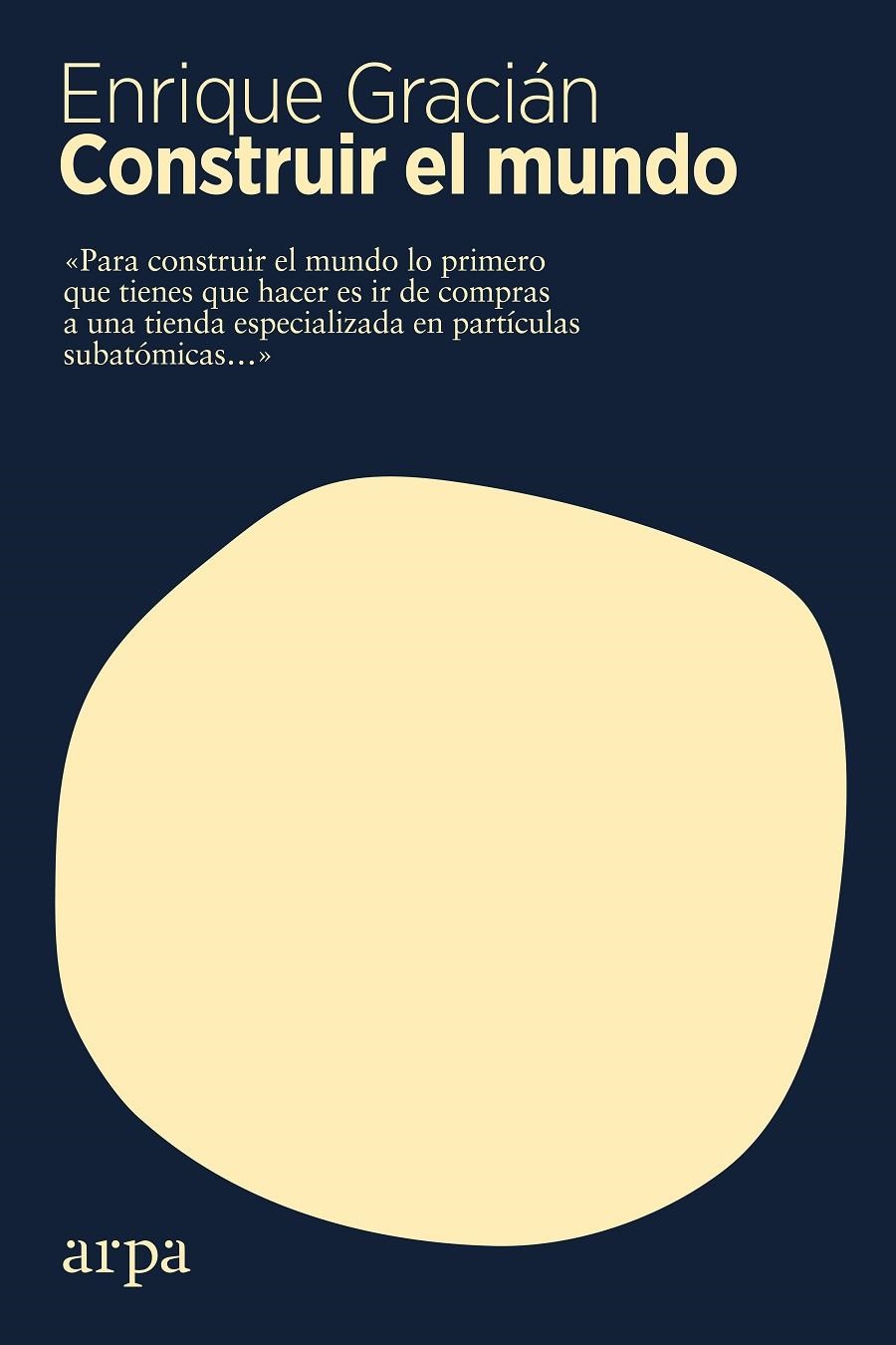 Construir el mundo | 9788417623500 | Gracián, Enrique
