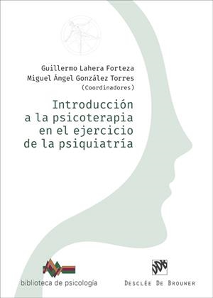 Introducción a la psicoterapia en el ejercicio de la psiquiatría | 9788433032805 | Alberdi-Páramo, Íñigo / Alonso Ortega, María del Pino / Aymerich Nicolàs, Clàudia / Bayón Pérez, Car