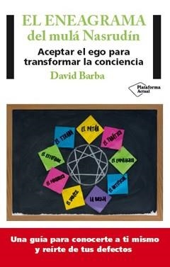 El eneagrama del mulá Nasrudín | 9788416256860 | Barba Ronquillo, David