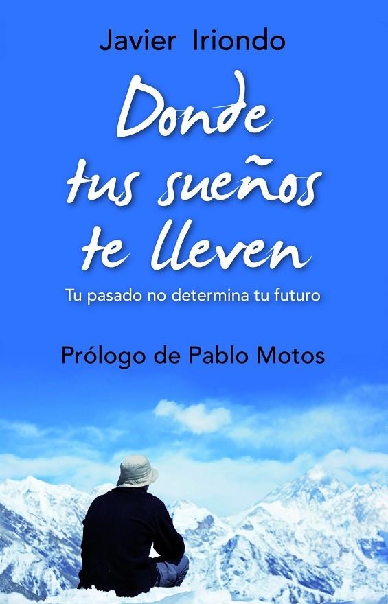 DONDE TUS SUEÑOS TE LLEVEN | 9788408150114